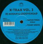 DJ Misjah & Groovehead X-Trax Vol.3