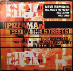 Pizzaman Sex On The Streets