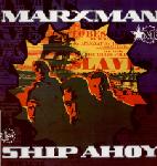 Marxman Ship Ahoy 