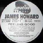 James Howard Feeling Good - The Remixes 