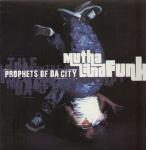 Prophets Of Da City Mutha Land Funk