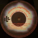 African Nightflight Make Up Your Mind
