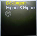 DJ Jurgen Higher & Higher 