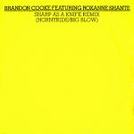 Brandon Cooke feat. Roxanne Shante Sharp As A Knife 