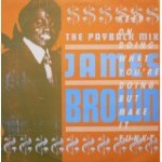 James Brown The Payback Mix (Keep On Doing What You're Doing B