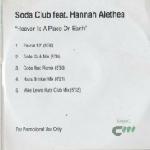 Soda Club feat. Hannah Alethea Heaven Is A Place On Earth