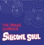 Silicone Soul The Snake Charmer