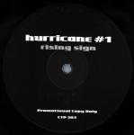 Hurricane # 1 Rising Sign