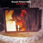 Bonnie Prince Billy Lay & Love
