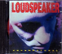 Loudspeaker - Supernatural