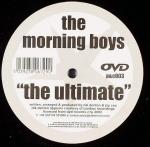 Morning Boys The Ultimate 